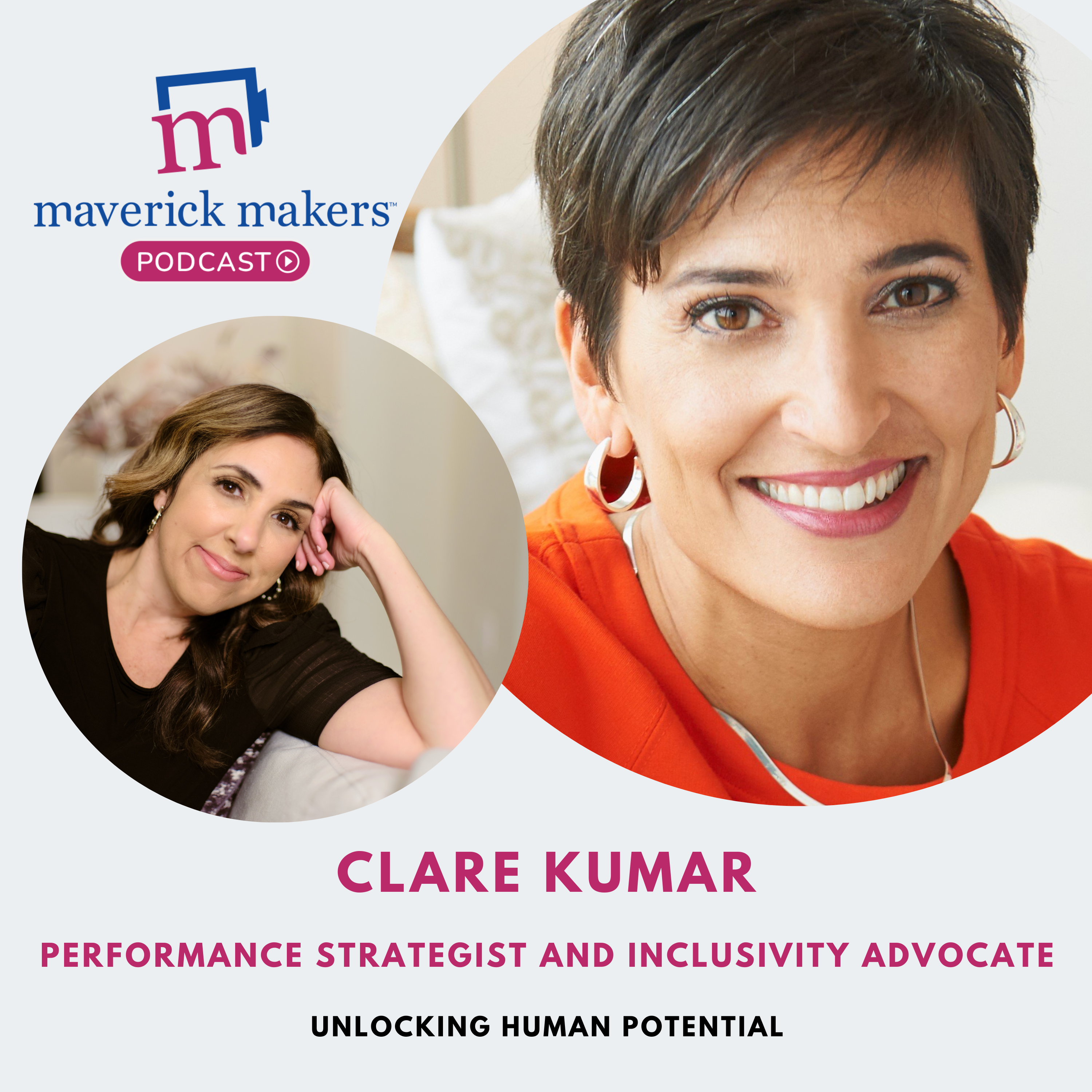 Clare Kumar: Unlocking Human Potential