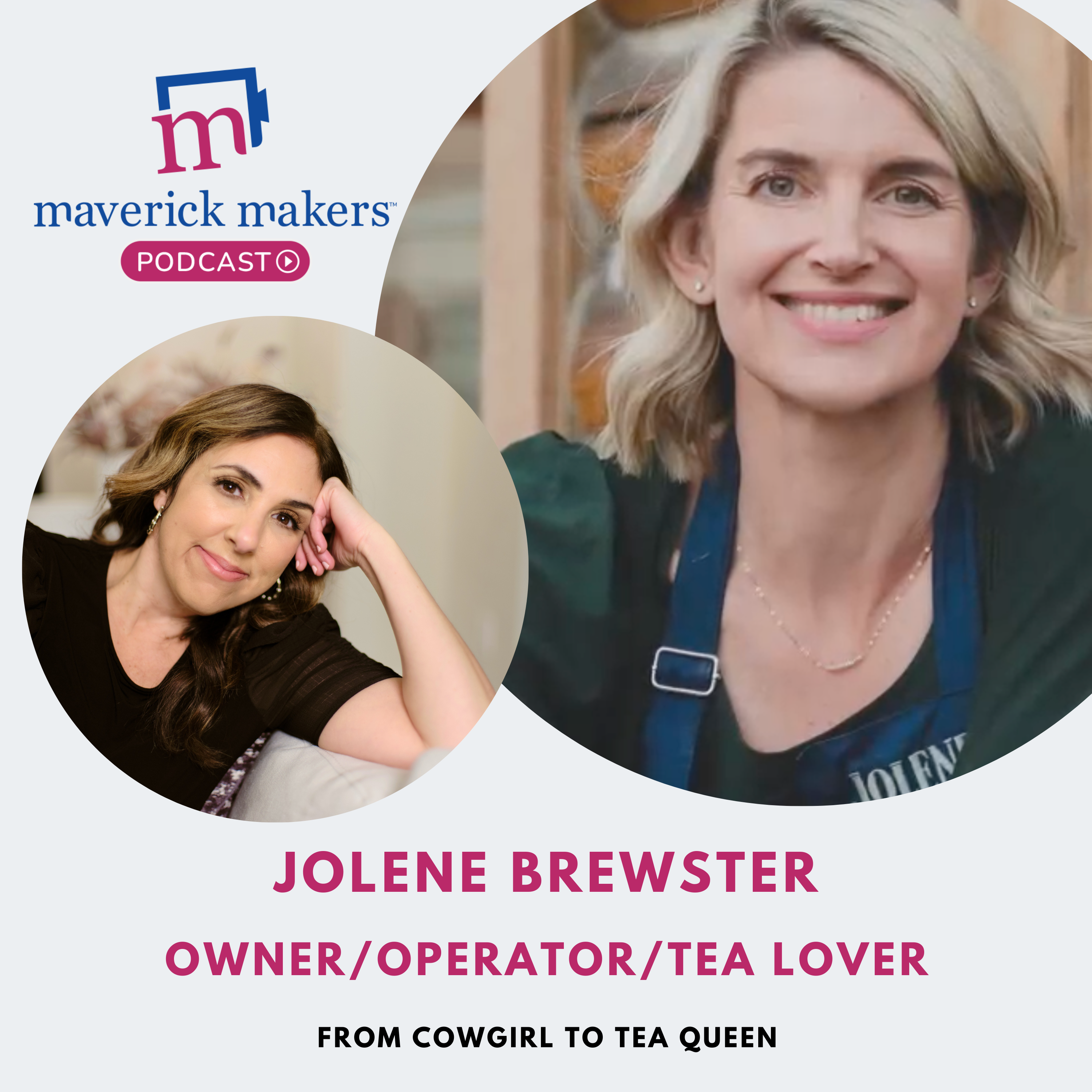 Jolene Brewster: From Cowgirl to Tea Queen