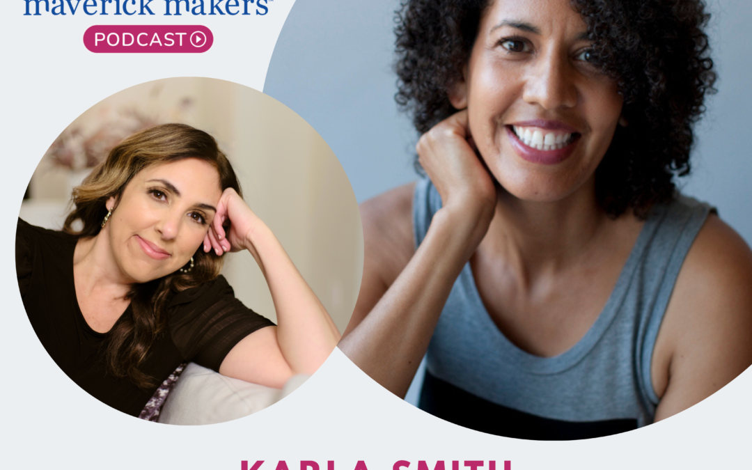 Karla Smith: The Power of Self-Love and Personal Transformation