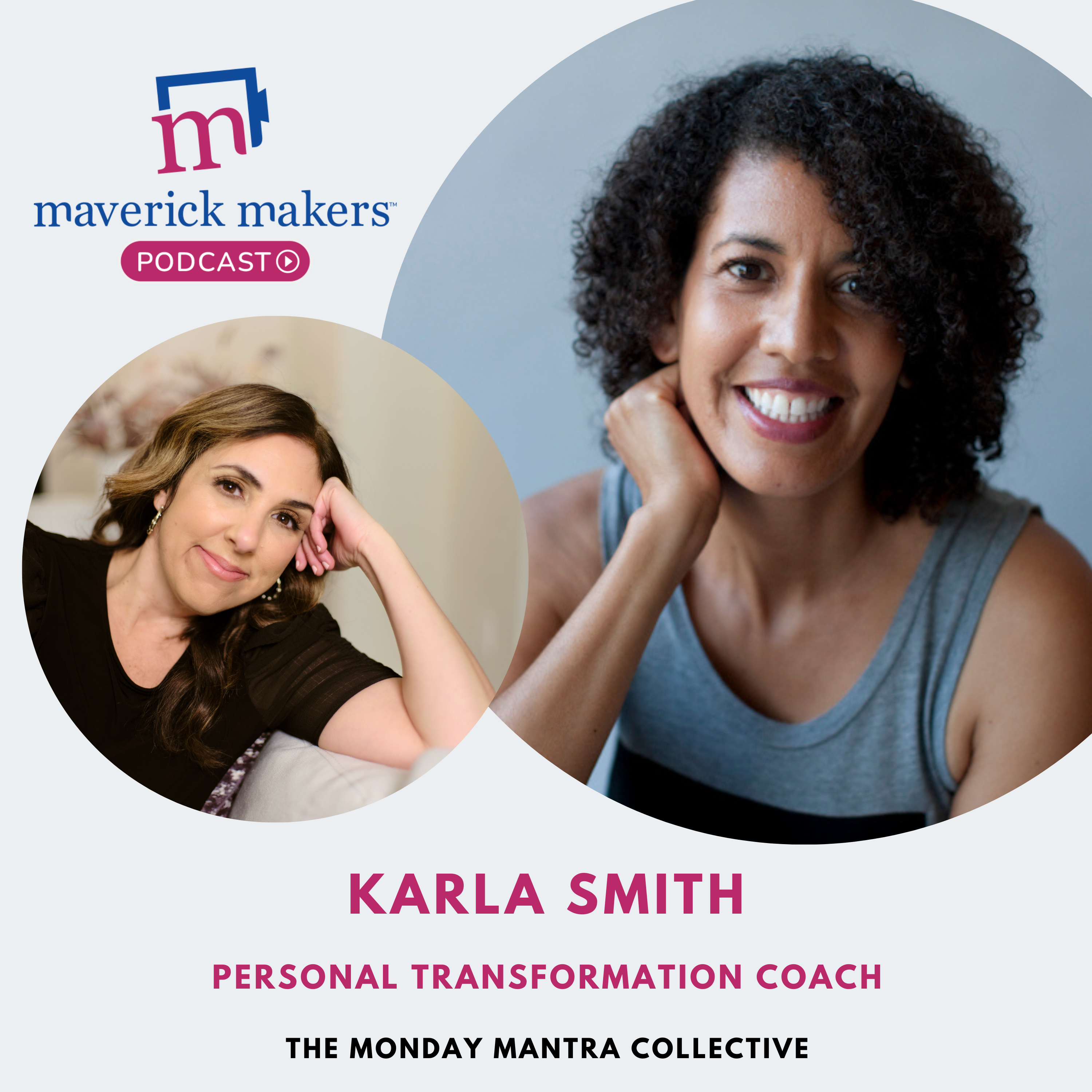 Karla Smith: The Power of Self-Love and Personal Transformation